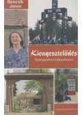 Bencsik János - Kiengesztelődés (dedikált)
