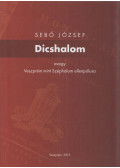 Sebő József - Dicshalom avagy Veszprém mint Széphalom ellenpólusa (dedikált)
