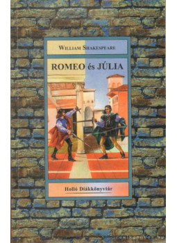 William Shakespeare - Romeo és Júlia William Shakespeare - Romeo és Júlia, null 0 antikvár könyv