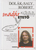 Dolák-Saly Róbert - Madáretető (dedikált)