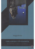 Nagy Ervin - Omladozó téveszmék (dedikált)