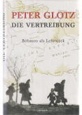 Peter Glotz - Die Vertreibung