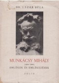 Dr. Lázár Béla - Munkácsy Mihály