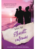 Jeles Ági - Elkésett vallomás