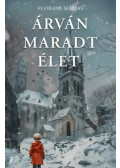 Florans Matias - Árván maradt élet