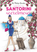 N. Fülöp Beáta - Santorini szerelmesei