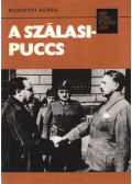 Rozsnyói Ágnes - A Szálasi-puccs