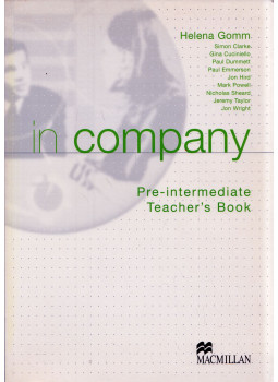 Helena Gomm - In Company Pre-Intermediate Teacher's Book Helena Gomm - In Company Pre-Intermediate Teacher's Book, Oxford, Oxfordshire 2003 antikvár könyv