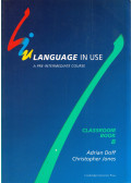 Adrian Doff,Christopher Jones - Language In Use: A Pre-intermediate Course Classroom Book B