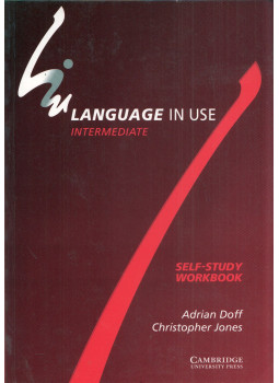 Adrian Doff, Christopher Jones - Language In Use Intermediate Self-Study Workbook Adrian Doff, Christopher Jones - Language In Use Intermediate Self-Study Workbook, Cambridge, Cambridgeshire 1995 antikvár könyv