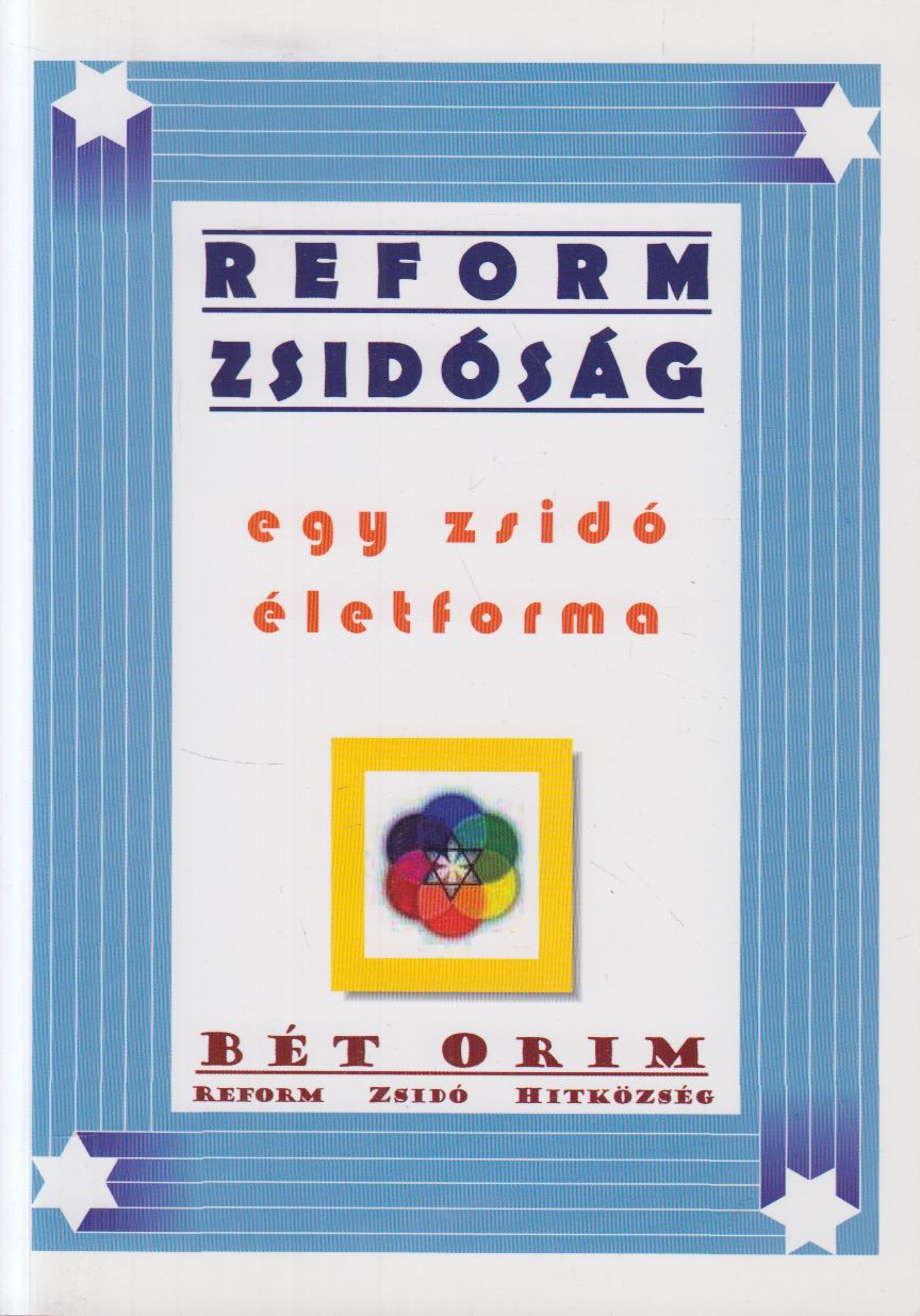 Charles A. Kroloff - Reform zsidóság Charles A. Kroloff - Reform zsidóság, Budapest 2009 antikvár könyv