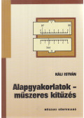 Káli István - Alapgyakorlatok - műszeres kitűzés