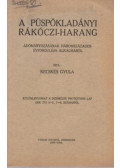 Kecskés Gyula - A Püspökladányi Rákóczi-harang