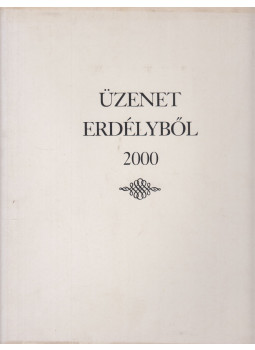 Gubcsi Lajos - Üzenet Erdélyből Gubcsi Lajos - Üzenet Erdélyből, Budapest 2000 antikvár könyv