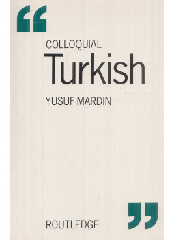 Mardin, Yusuf - Colloquial Turkish Mardin, Yusuf - Colloquial Turkish, London-New York 1986 antikvár könyv
