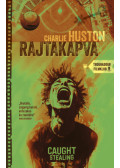 Charlie Huston - Rajtakapva