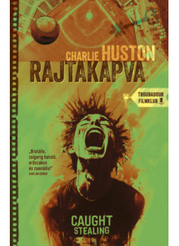 Charlie Huston - Rajtakapva Charlie Huston - Rajtakapva, null 2025 antikvár könyv