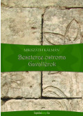 Mikszáth Kálmán - Beszterce ostroma - Gavallérok