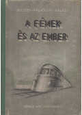 Pilissy-Pálvölgyi Balázs - A fémek és az ember