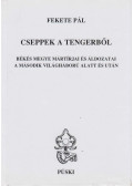 Fekete Pál - Cseppek ​a tengerből (dedikált)