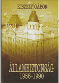 Kiszely Gábor - Állambiztonság (dedikált)