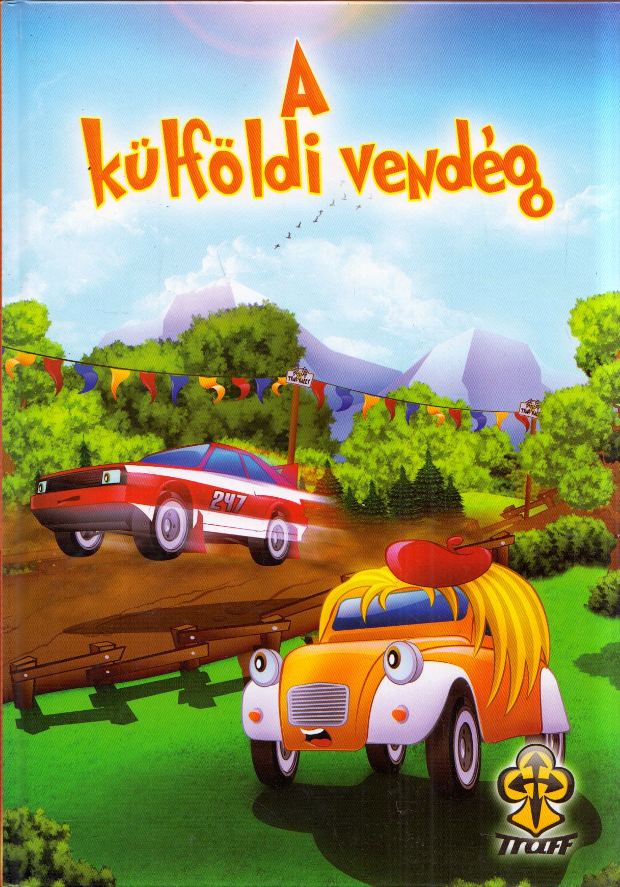Bihariné Kun Erika - A külföldi vendég Bihariné Kun Erika - A külföldi vendég, Sóskút 2011 antikvár könyv