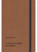 Hajnóczy Péter - A halál kilovagolt Perzsiából