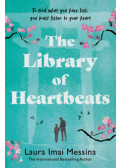 Laura Imai Messina - The Library of Heartbeats