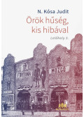 N. Kósa Judit - Örök hűség, kis hibával