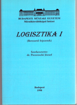 Dr. Prezenszki József - Logisztika I. Dr. Prezenszki József - Logisztika I., null 1998 antikvár könyv