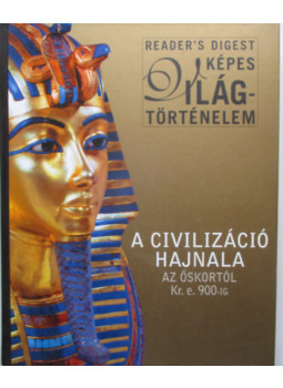 Gáspár Zsuzsa, Dibás Gabriella - A civilizáció hajnala Gáspár Zsuzsa, Dibás Gabriella - A civilizáció hajnala, Budapest 2009 antikvár könyv