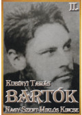 Kubínyi Tamás - Bartók II. (dedikált)