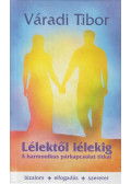 Váradi Tibor - Lélektől lélekig (dedikált)