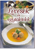 Verhóczki István - Levesek és egytálételek