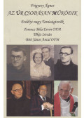 Frigyesy Ágnes - Az Úr csodásan működik (dedikált)