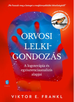 Viktor E. Frankl - Orvosi lelkigondozás Viktor E. Frankl - Orvosi lelkigondozás, null 2025 antikvár könyv