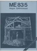 Moravánszky Ákos - Magyar Építőművészet 1983/5