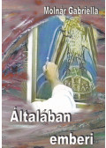 Molnár Gabriella - Általában emberi (dedikált)