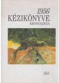 Hegedűs B. András,Beck Tibor,Germuska Pál - 1956 Kézikönyve I. (dedikált)