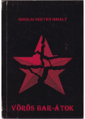 Mikolai Bertics Mihály - Vörös bar-átok (dedikált)