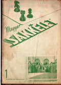 Szabó László,Tóth László,Barcza Gedeon,Bán Jenő - Magyar sakkélet 1952-53. II-III. évfolyam 1-12. szám (2 teljes évolyam)