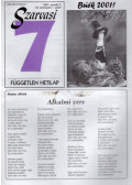 Szenes János - Szarvasi 7 Független hetilap 2001. VII. évfolyam 1-52. (teljes )