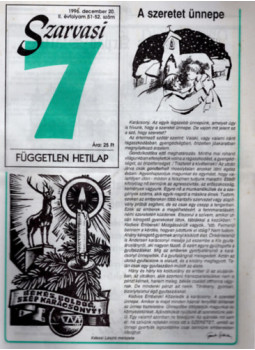 Szenes János - Szarvasi 7 Független hetilap 1996. II. évfolyam 1-52. (teljes) Szenes János - Szarvasi 7 Független hetilap 1996. II. évfolyam 1-52. (teljes), Szarvas 1996 antikvár könyv
