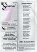 Szenes János - Szarvasi 7 Független hetilap 2002. VIII. évfolyam 1-52. (teljes)