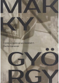 Jurecskó László (szerk.),Kishonthy Zsolt - Makky György - Fotók a nyolcvanas évekből 1. - Performanszok