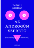 Petőcz András - Az androgün szerető