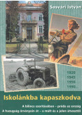 Sasvári István - Iskolánkba kapaszkodva (dedikált)