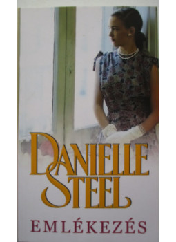 Danielle Steel - Emlékezés Danielle Steel - Emlékezés, null 2019 antikvár könyv