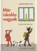 Janikovszky Éva - Már iskolás vagyok