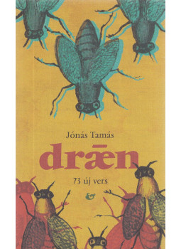 Jónás Tamás - Draen Jónás Tamás - Draen, Budapest 2025 antikvár könyv